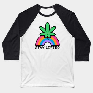 Stay Lifted Baseball T-Shirt